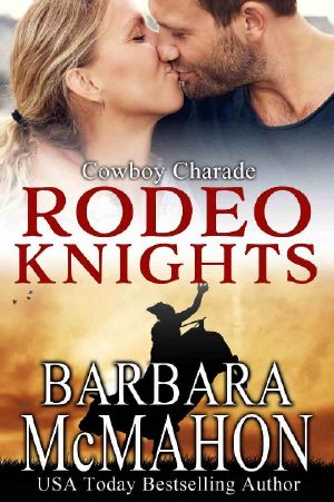 [Rodeo Knights 04] • Cowboy Charade